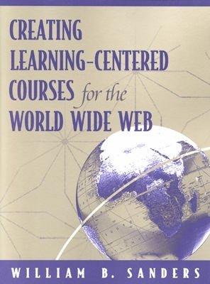 Creating Learning-Centered Courses