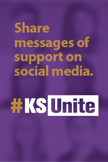 Share messages of support on social media #KSUnite