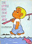 The Little Fish That Got Away (n.d.)