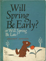 Will Spring Be Early? or Will Spring Be Late? (1959): cover