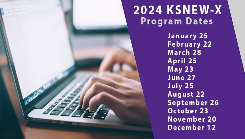 2024 KSNEW-X Program Dates
