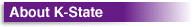 About K-State