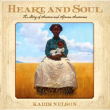 Heart and Soul by Kadir Nelson