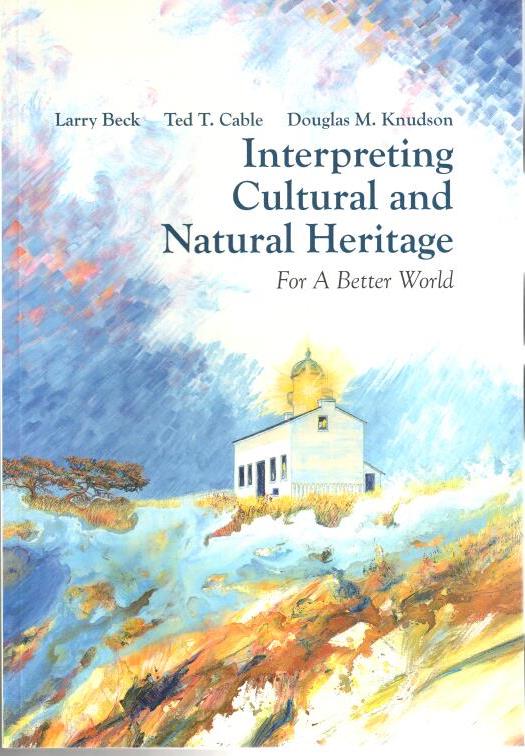 cover of Interpreting Cultural and Natural Heritage for a Better World
