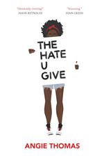 Angie Thomas The Hate U Give