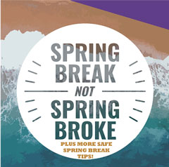 Spring Break Not Spring Broke 