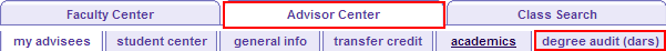 The Advisor Center with the degree audit (dars) option highlighted