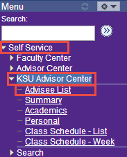 Access KSU Advisor Center on the left menu