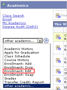 Picture of the Other Academics drop list with Enrollment: Edit highlighted.
