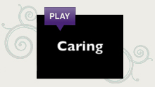 Caring