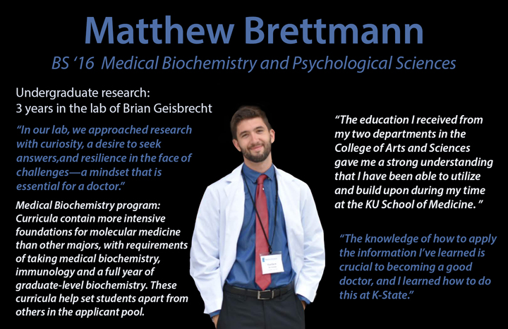 Matthew Brettmann, BS '16 Medical Biochemistry and Psychological Sciences