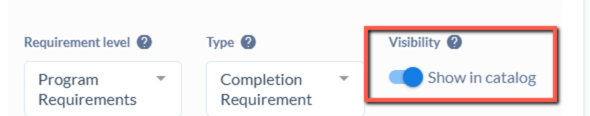 Screenshot of the option to Show in Catalog, the visibility option Screenshot of the option to Show in Catalog, the visibility option