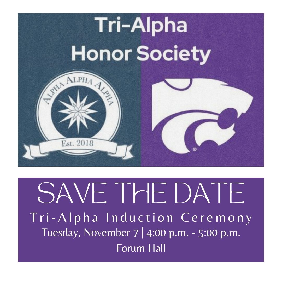 Save the date flyer for Tri-Alpha Induction Ceremony held November 7 at 4 p.m. in Forum Hall.