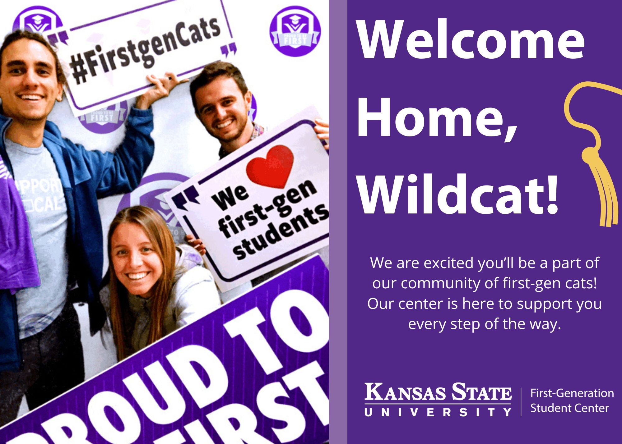 Welcome card featuring three students holding signs welcoming new first-generation students to campus.