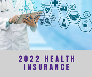 2022 Health Insurance Information