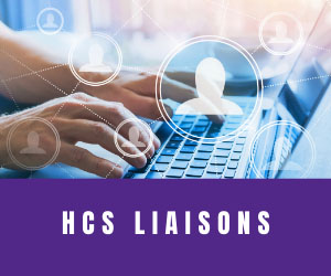 For HCS Liaisons
