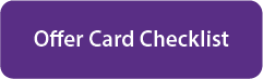 Offer Card Checklist
