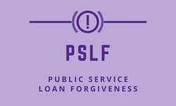 Public Service Loan Forgiveness