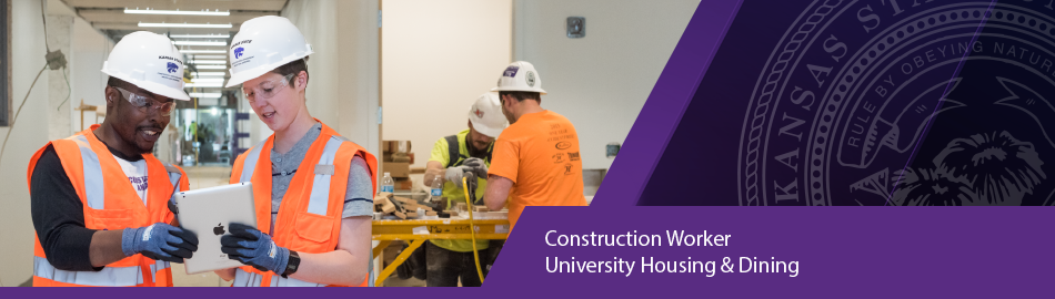 Construction Worker, University Housing and Dining
