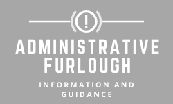 Administrative Furlough Information & Guidance