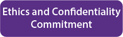 Ethics and Confidentiality Commitment
