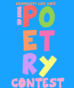 The 3rd Annual ULC Poetry Contest is now open!