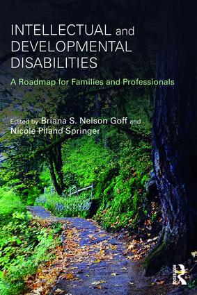 Intellectual and Developmental Disabilites: A Roadmap for Families and Professionals