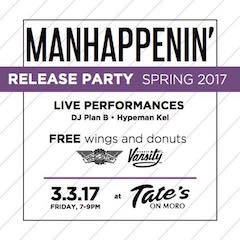 Manhappenin' Release Party Flier