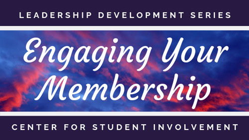 Engaging Your Membership