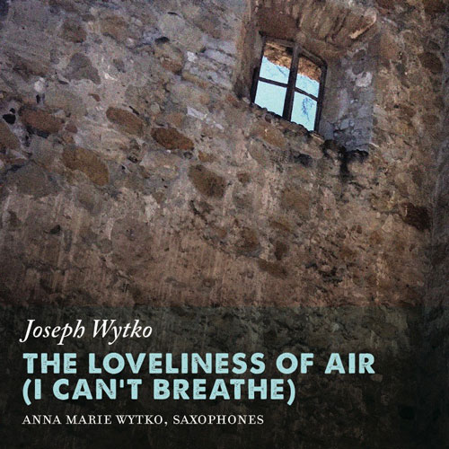 CD Cover for "The Loveliness of Air (I Can't Breathe)"