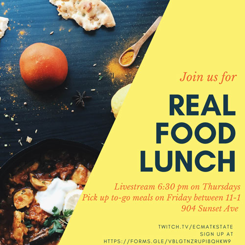 Yellow and blue square poster with images of food. Reads "REAL FOOD LIVE" livestream every Thursday at 6:30 pm and pick up meals on Friday between 11-1. Link provided at bottom for sign-up. 