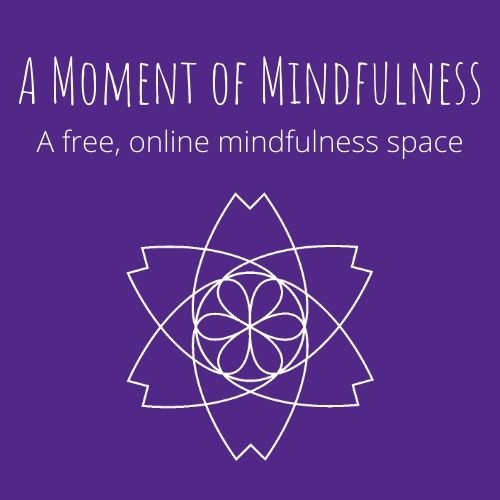A Moment of Mindfulness