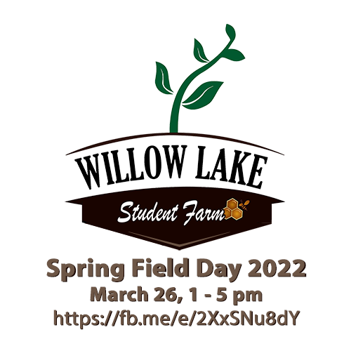 Willow Lake Student Farm Spring Field Day 2022