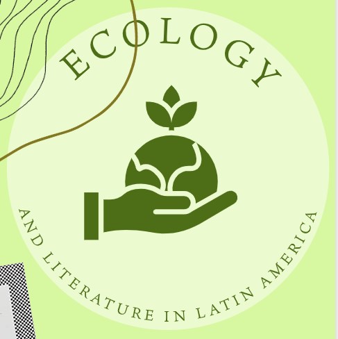 Ecology and Literature in Latin America