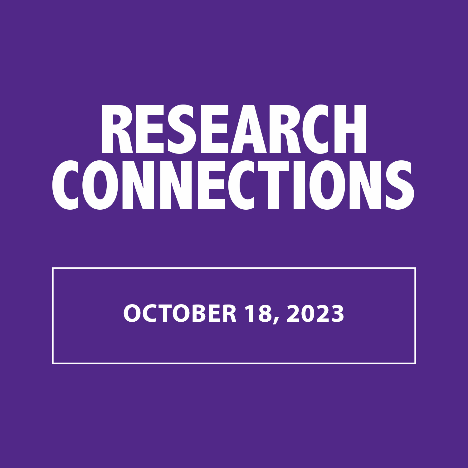Research Connections reminder to attend