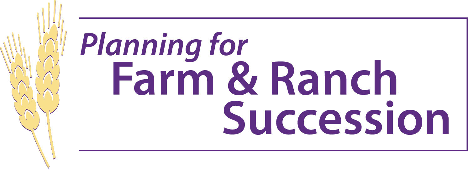Planning for Farm & Ranch Succession