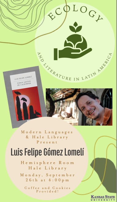 Lomeli lecture: Ecology and Literatue in Latin America
