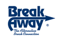 Break Away