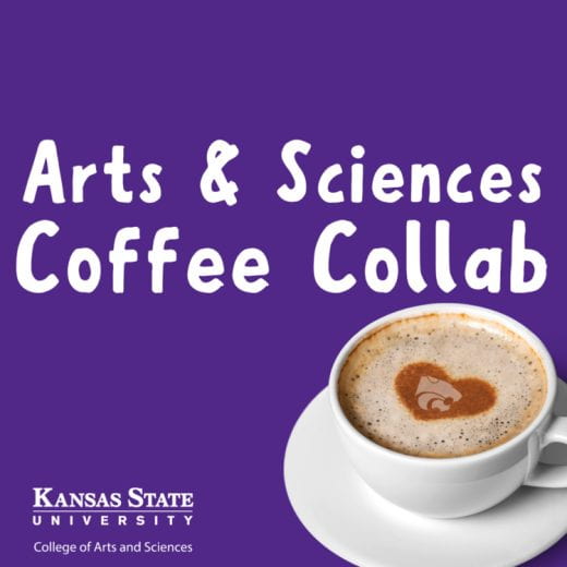 graphic that shows cup of coffee and says Arts and Sciences Coffee Collab