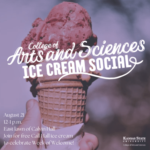 Graphic about Arts and Sciences Ice Cream Social August 21, 2024.