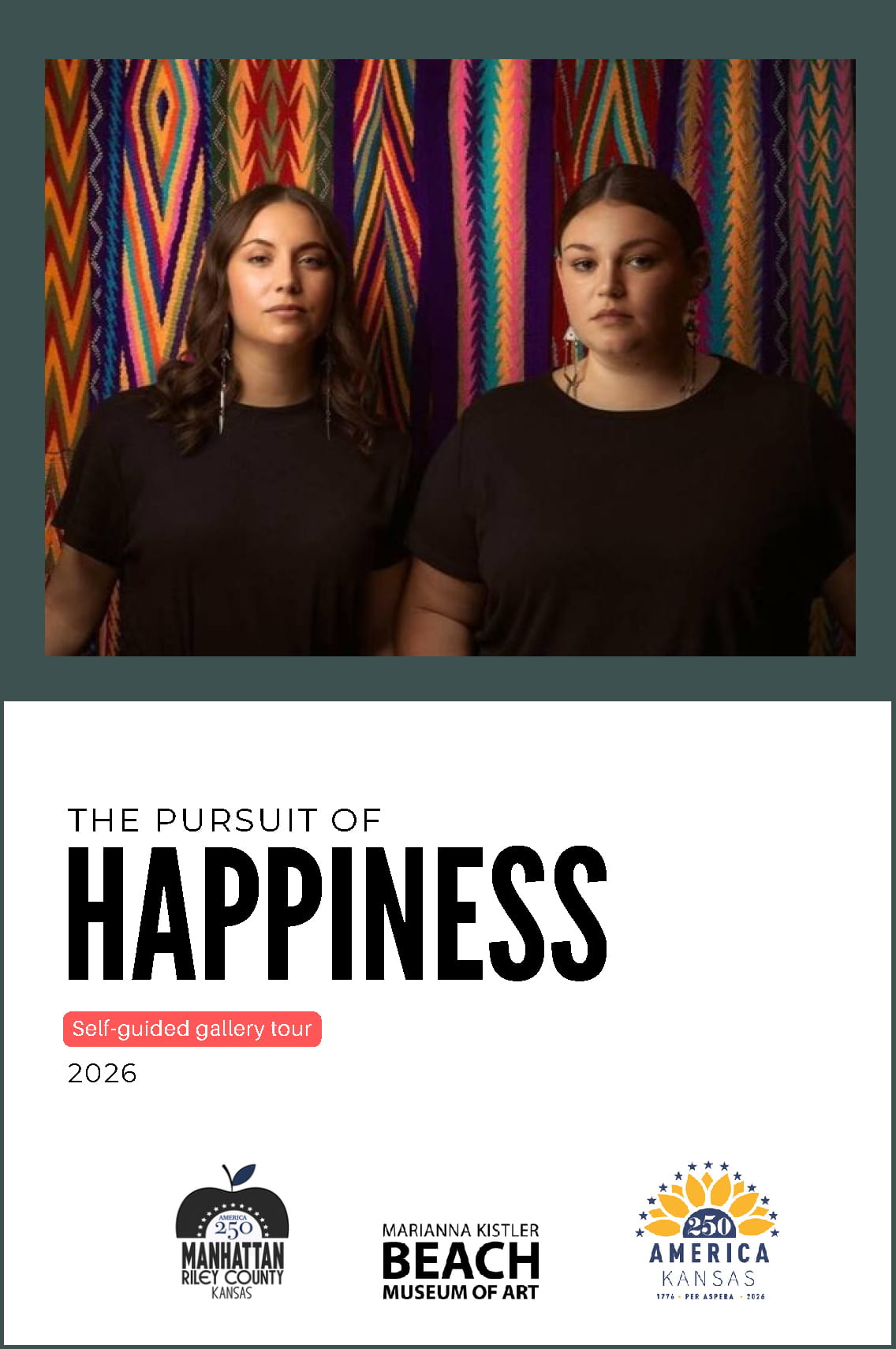 Photo pf two women and text below that reads 'Pursuit of Happiness, self-guided tour"