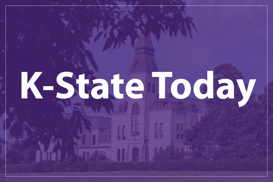 Overlaying an image of the limestone Anderson Hall, a purple overlay reads K-State Today.