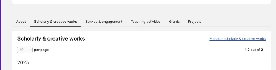 Figure 8: Scholarly & creative works > Manage scholarly & creative works Scholarly & creative works