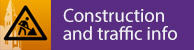 Construction and Traffic Info