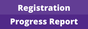 Registration Progress Report