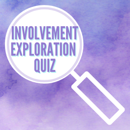 Involvement Exploration Quiz