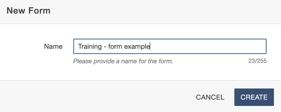 Give form a descriptive name and then click Create