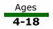 Ages: 4-18